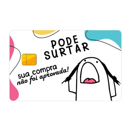 Adesivo Para Cartão - Pode Surtar