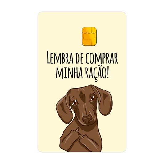 CAPACARD - Película Adesiva Para Cartão - Lembra De Comprar Minha Ração