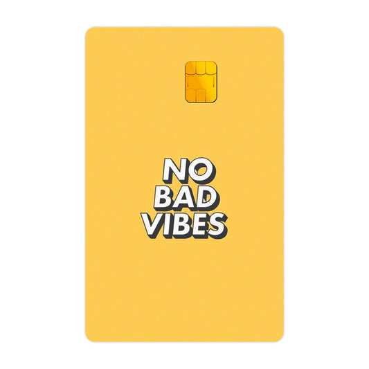 Adesivo Para Cartão - No Bad Vibes